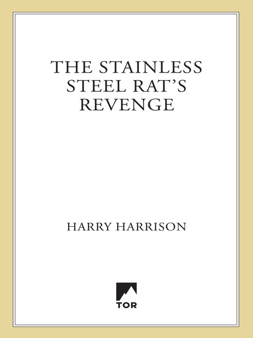 Title details for The Stainless Steel Rat's Revenge by Harry Harrison - Available